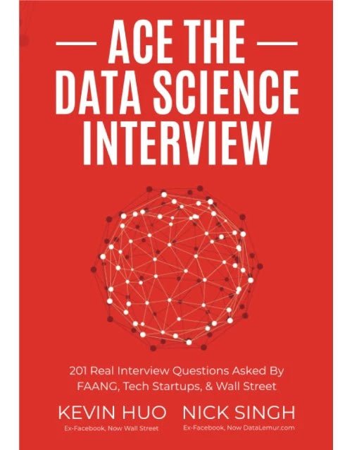 Red book cover titled Ace the Data Science Interview with connective network graphic and authors' names