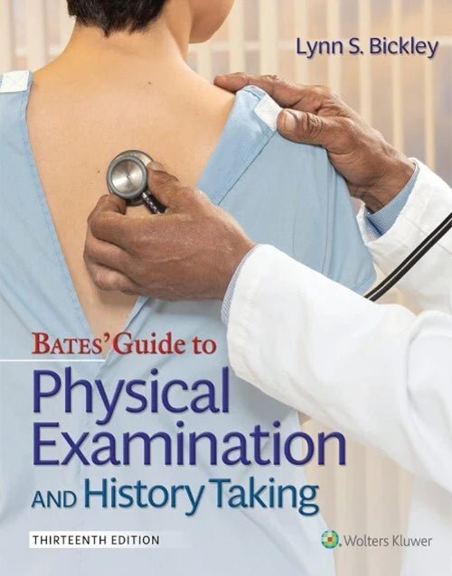 Cover of Bates' Guide to Physical Examination and History Taking 13th edition with doctor using stethoscope on patient's back