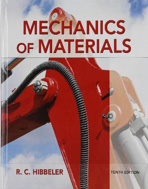 Cover of Mechanics of Materials book featuring close-up of red hydraulic machinery arm against blue sky