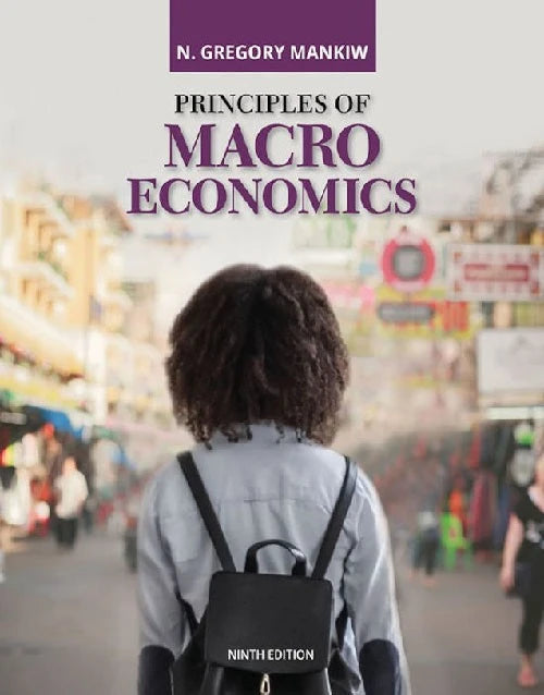 Principles of Macroeconomics (MindTap Course List) 9th Edition