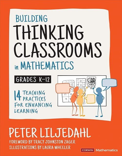 Book cover of Building Thinking Classrooms in Mathematics Grades K-12 with colorful illustrations and teaching practices