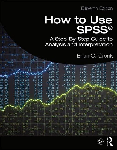 Book cover of How to Use SPSS, 11th edition, by Brian C. Cronk, featuring data and graph visuals
