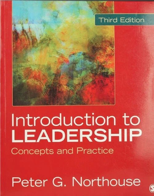 Book cover of Introduction to Leadership Concepts and Practice, Third Edition by Peter G. Northouse with abstract art