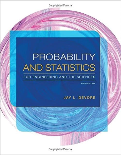 Cover of Probability and Statistics for Engineering and the Sciences by Jay L. Devore, ninth edition