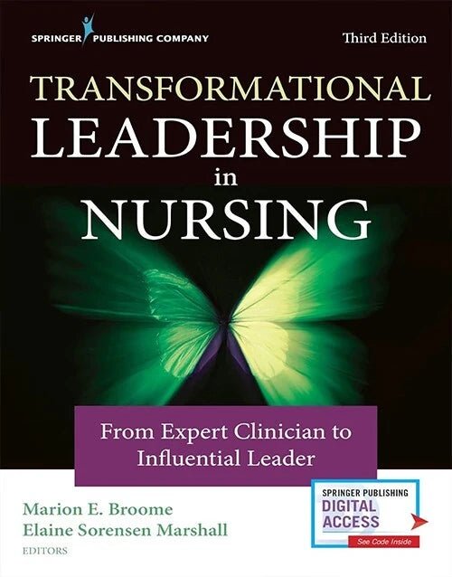 Book cover of Transformational Leadership in Nursing, third edition, with green butterfly and subtitle from expert clinician to influential leader